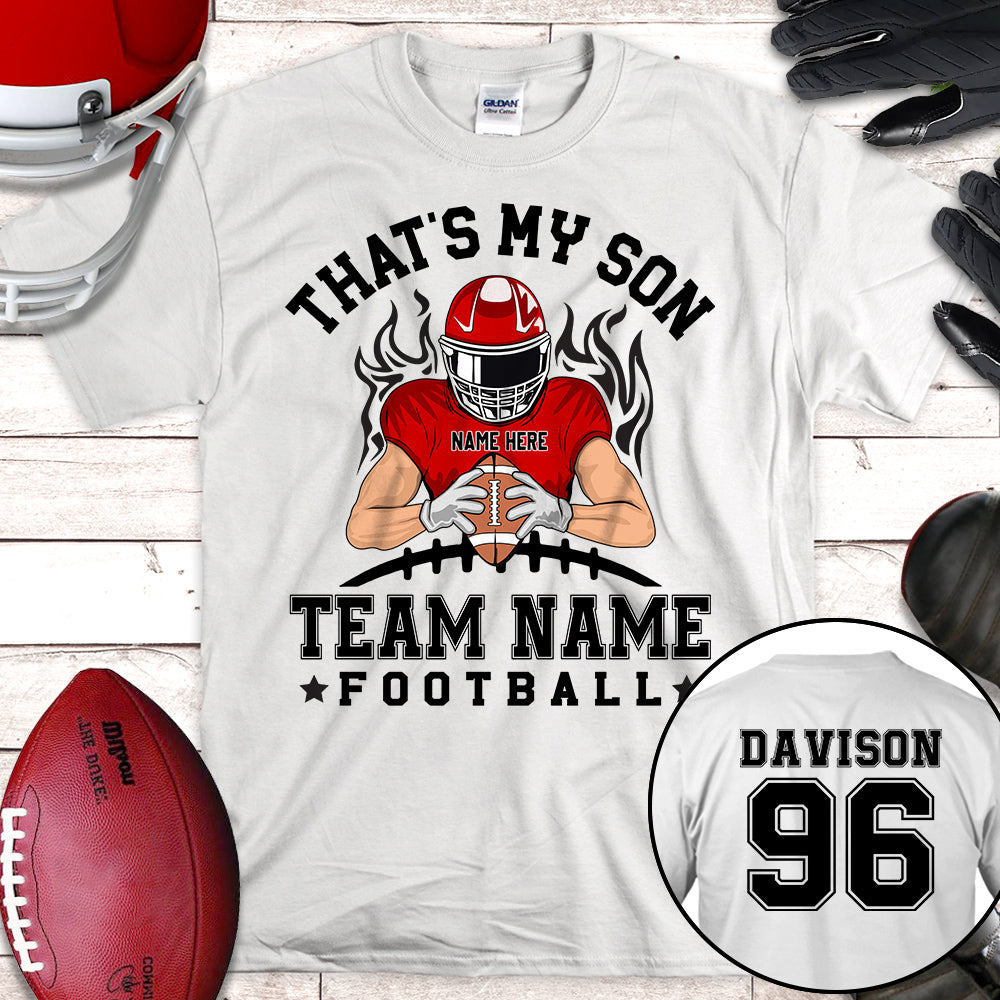 Personalized Shirt That's My Son Football Mom Custom Family Member Football Shirt K1702