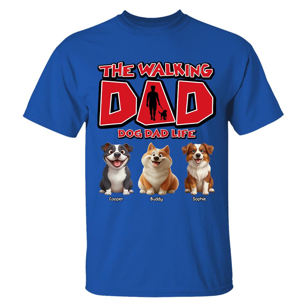 The Walking Dad Shirt,  Personalized Dog Dad Gift, Custom Dog Breed & Names, Funny Gift for Dog Lovers Tu24 Hv01