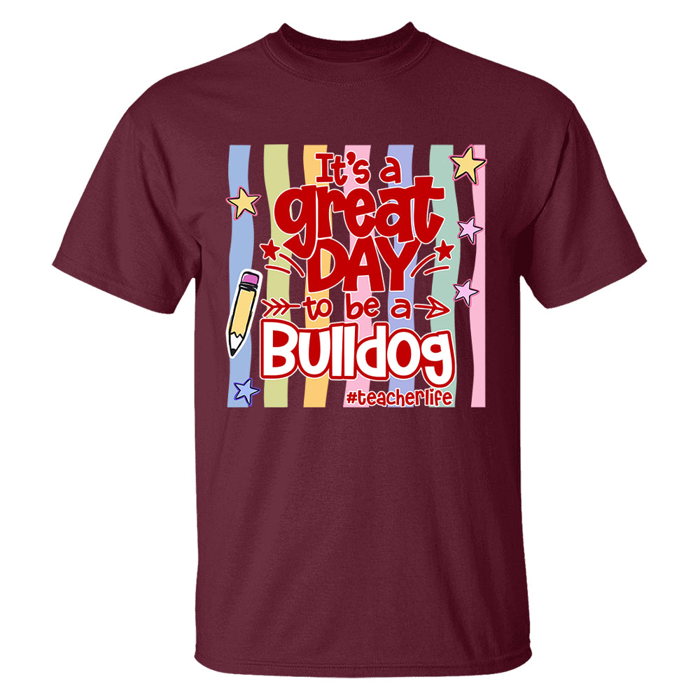 It's A Great Day To Be A Bulldog Personalized School Mascot Retro Stripe Shirt For Teacher T24