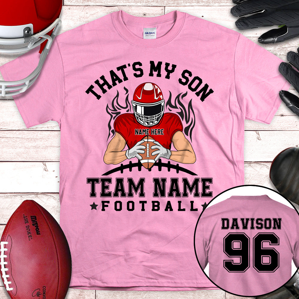 Personalized Shirt That's My Son Football Mom Custom Family Member Football Shirt K1702