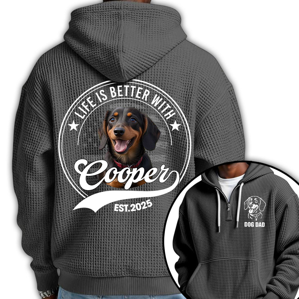 Life Is Better With A Dog Personalized Dog's Photo Quarter Zip Hoodie, Gift For Dog Lovers Tu24 Pt99