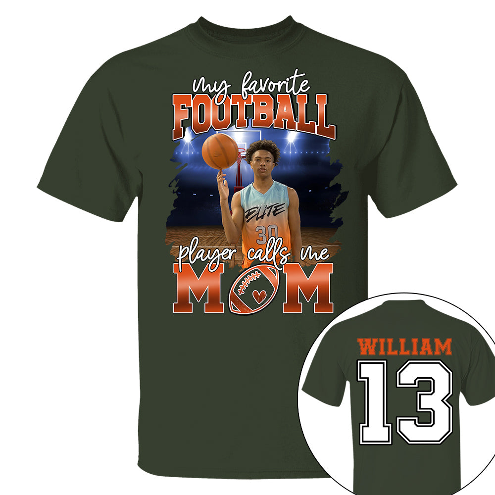 My Favorite Basketball Player Calls Me Mom Personalized Basketball Shirt Gift Basketball Mom Basketball Dad GameDay Nh00