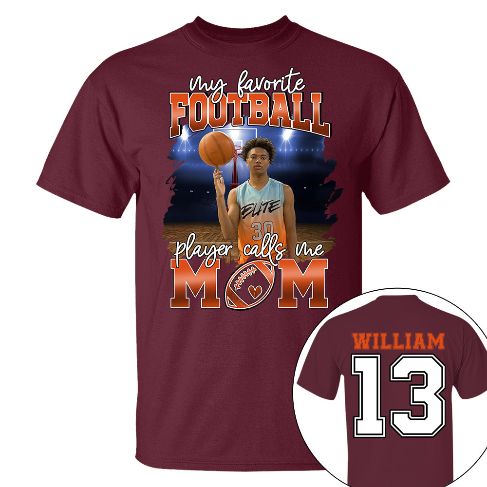 My Favorite Basketball Player Calls Me Mom Personalized Basketball Shirt Gift Basketball Mom Basketball Dad GameDay Nh00