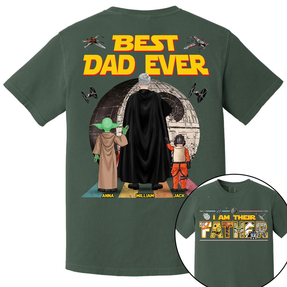 Best Dad Ever I Am Their Father  - Personalized Shirt Gift For Dad For Father's Day 2026 T1807 Hv01