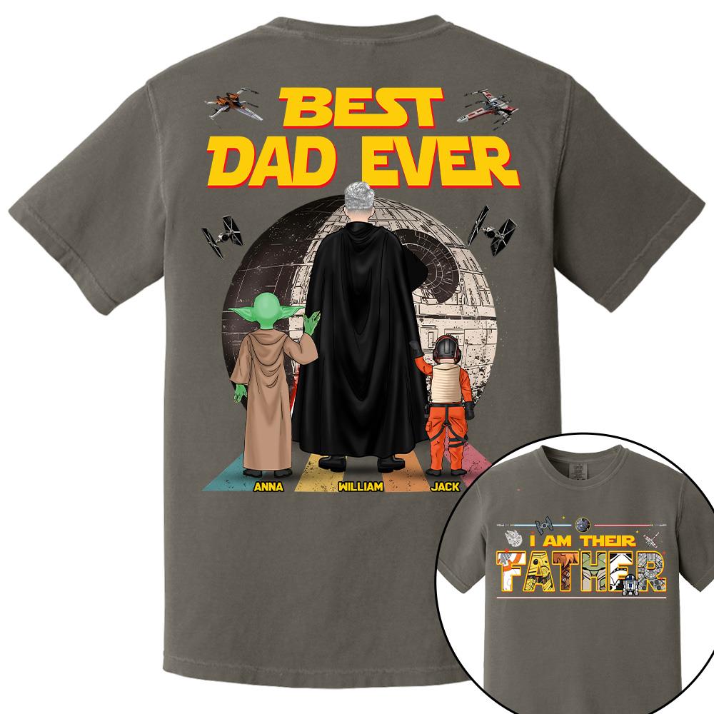 Best Dad Ever I Am Their Father  - Personalized Shirt Gift For Dad For Father's Day 2026 T1807 Hv01