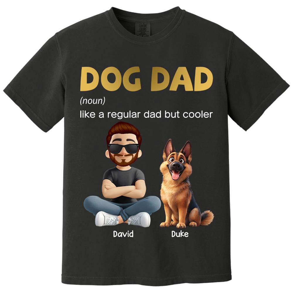 Dog Dad Personalized Shirt – Unique Gift for Dog Lovers & Fathers Tu24 Hv01