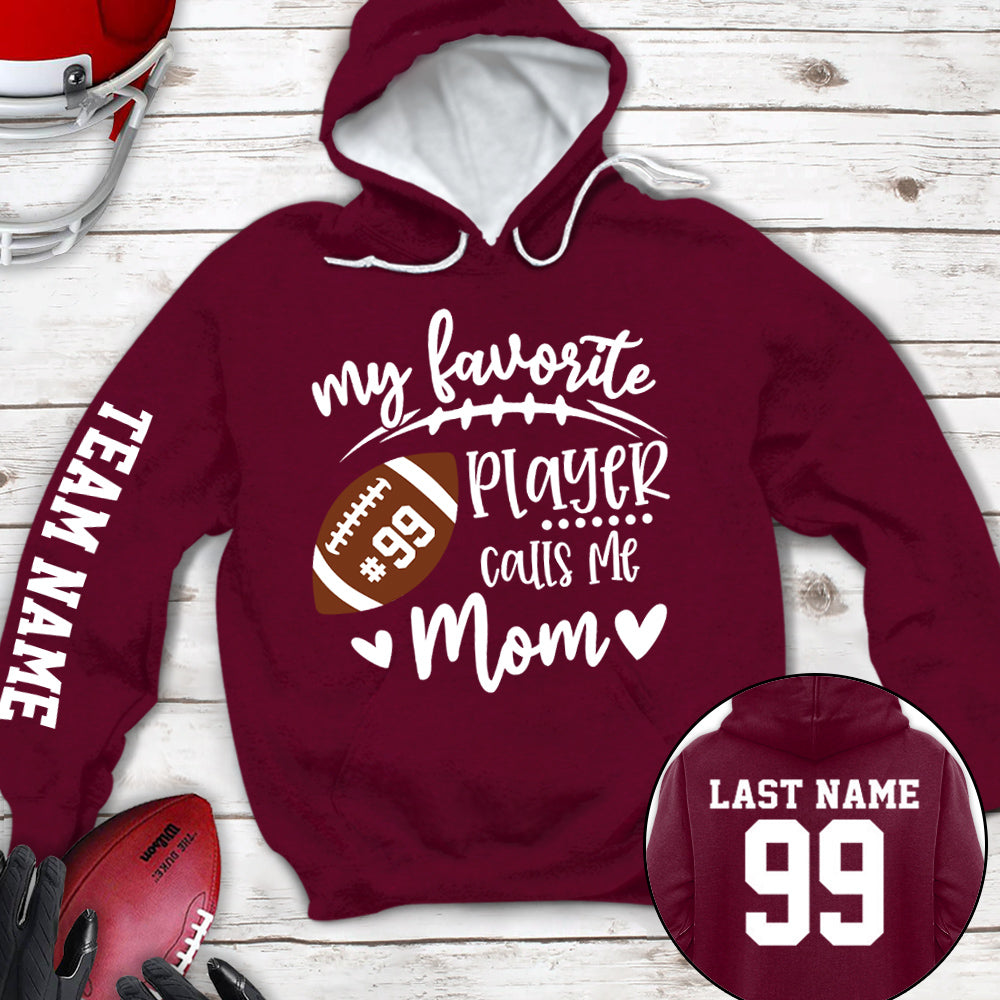 Personalized Shirt My Favorite Player Calls Me Mom Football Team Custom All Over Print Shirt K1702