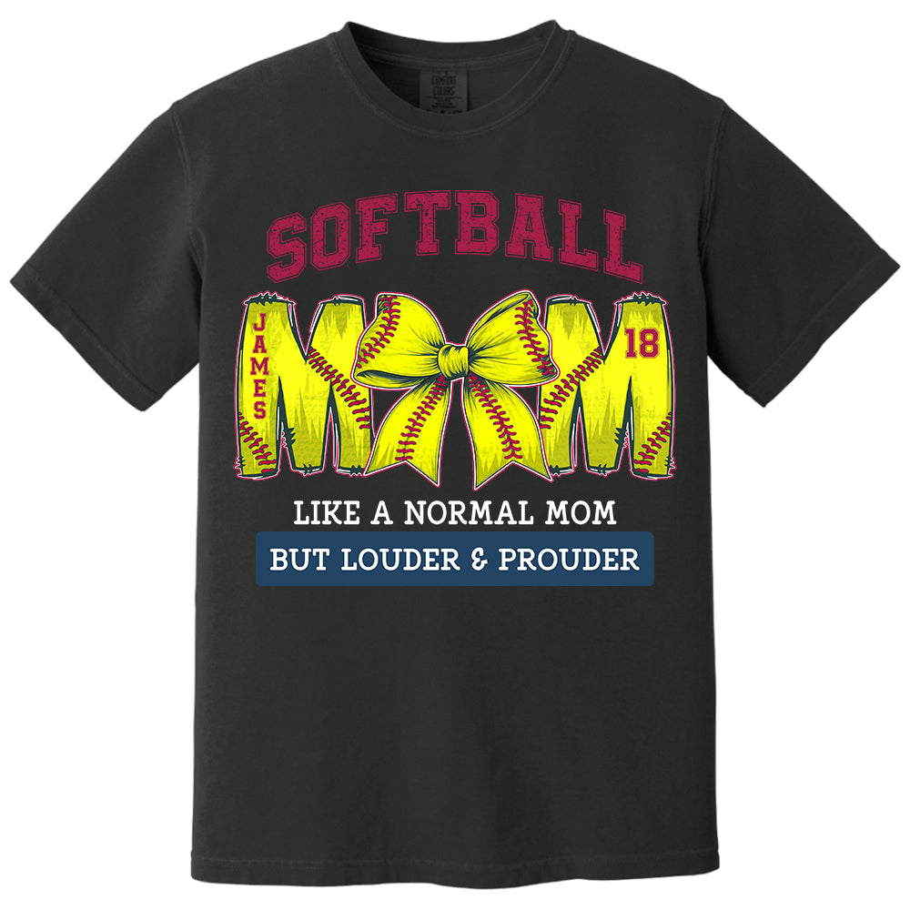 Loud and Proud Softball Mom, Personalized Softball Shirt, Gift For Softball Lover A2110 Pt99
