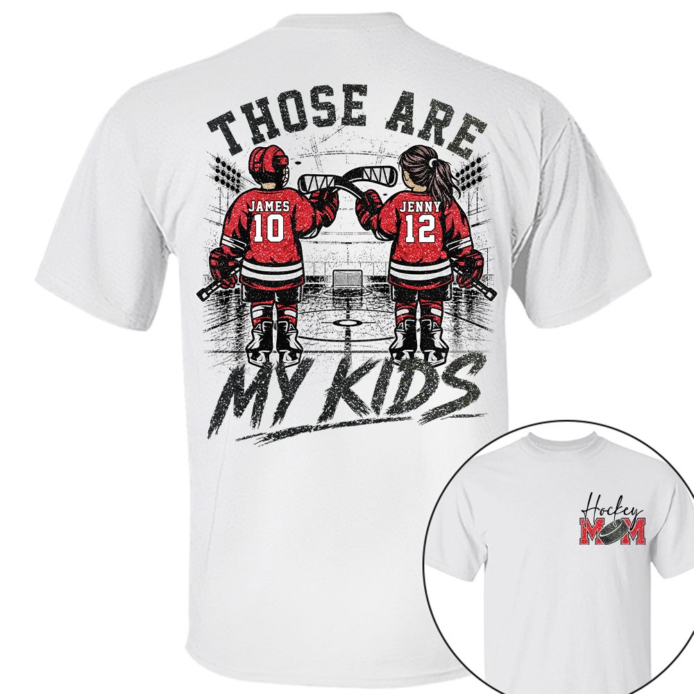 Personalized  Ice Hockey Mom Shirt, Custom Those Are My Boys T-Shirt, Team Name & Player Number Tee, Ice Hockey Mom Gift Na02 Hv01