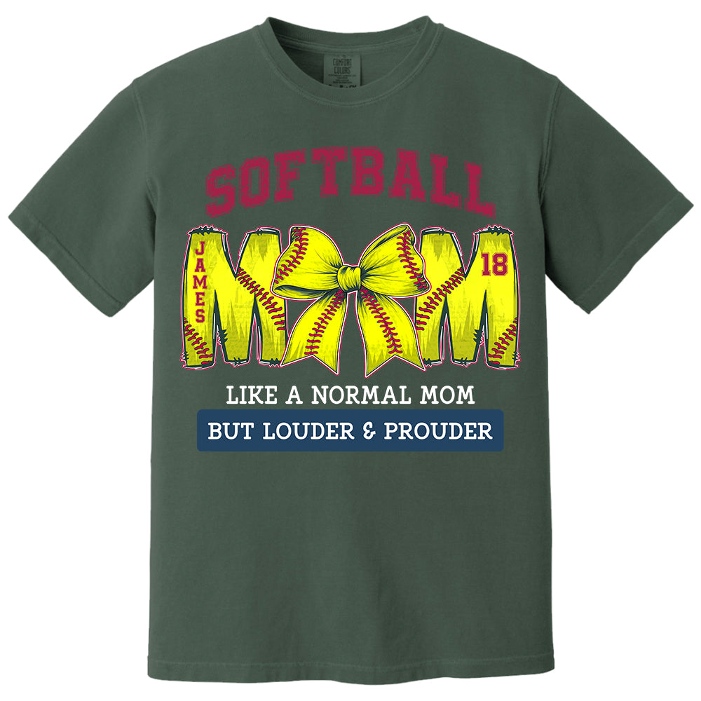 Loud and Proud Softball Mom, Personalized Softball Shirt, Gift For Softball Lover A2110 Pt99