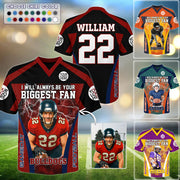 I Will Always Be Your Biggest Fan Personalized All Over Print Football Jersey For Football Mom Grandma Sport Family Tu24 Li29