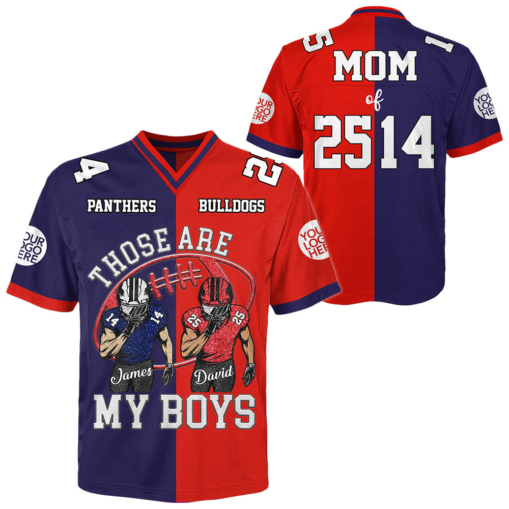 Football Mom Personalized Football Jersey Shirt - Those Are My Boy, Football Kids Game Day Tu24 Li29