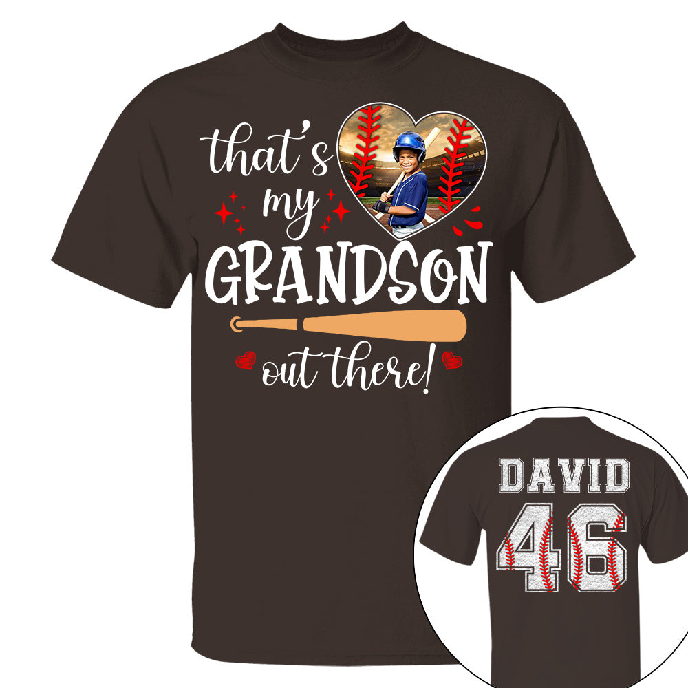 That's My Grandson Out There, Custom Photo Baseball Shirt, Gift For Baseball Lover, A2110 Nh00