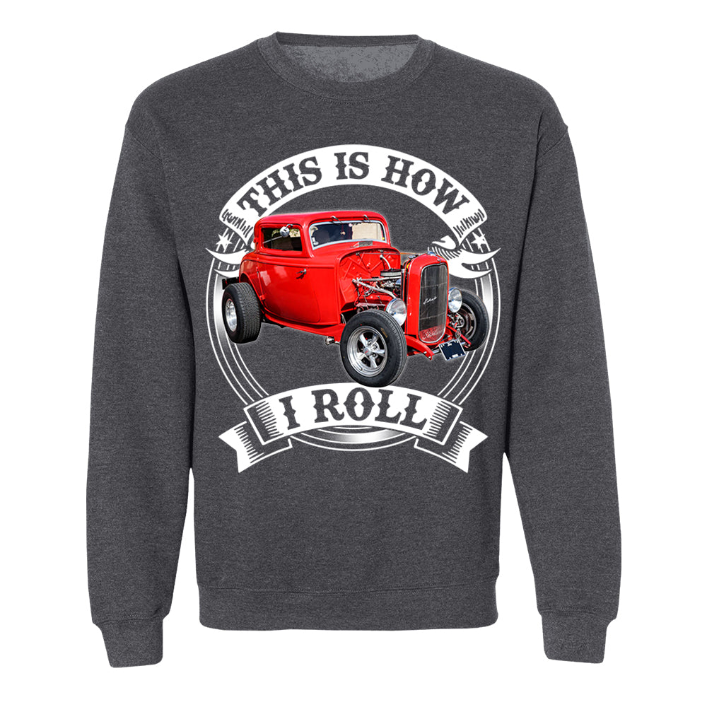 This Is How I Roll Hot Rod Custom Photo T-shirt For Hot Rod Lovers H2511 Trna