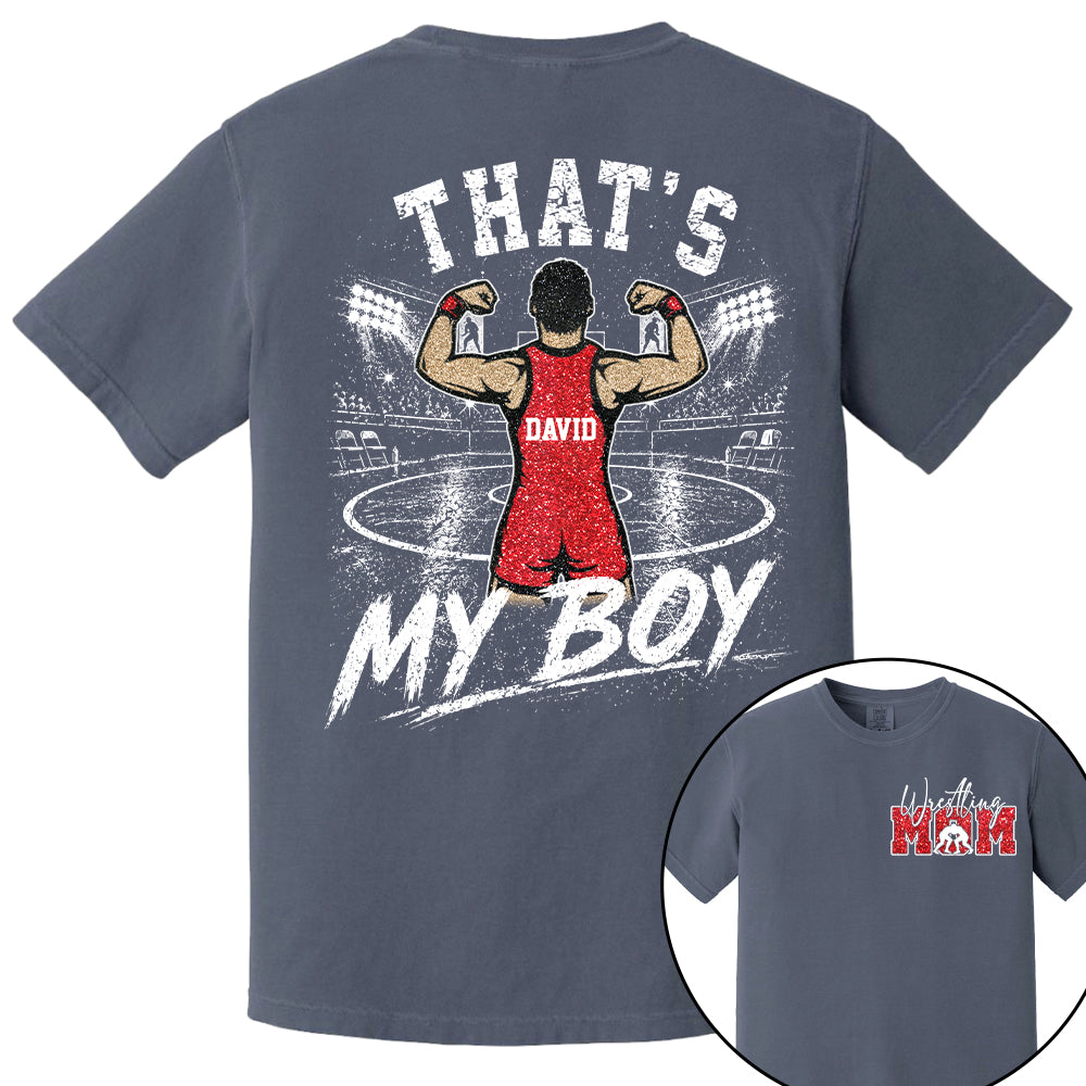 Personalized Wrestling Mom Shirt, Custom That's My Boys T-Shirt, Team Name & Player Number Tee, Wrestling Season Gift NA02 Nh00
