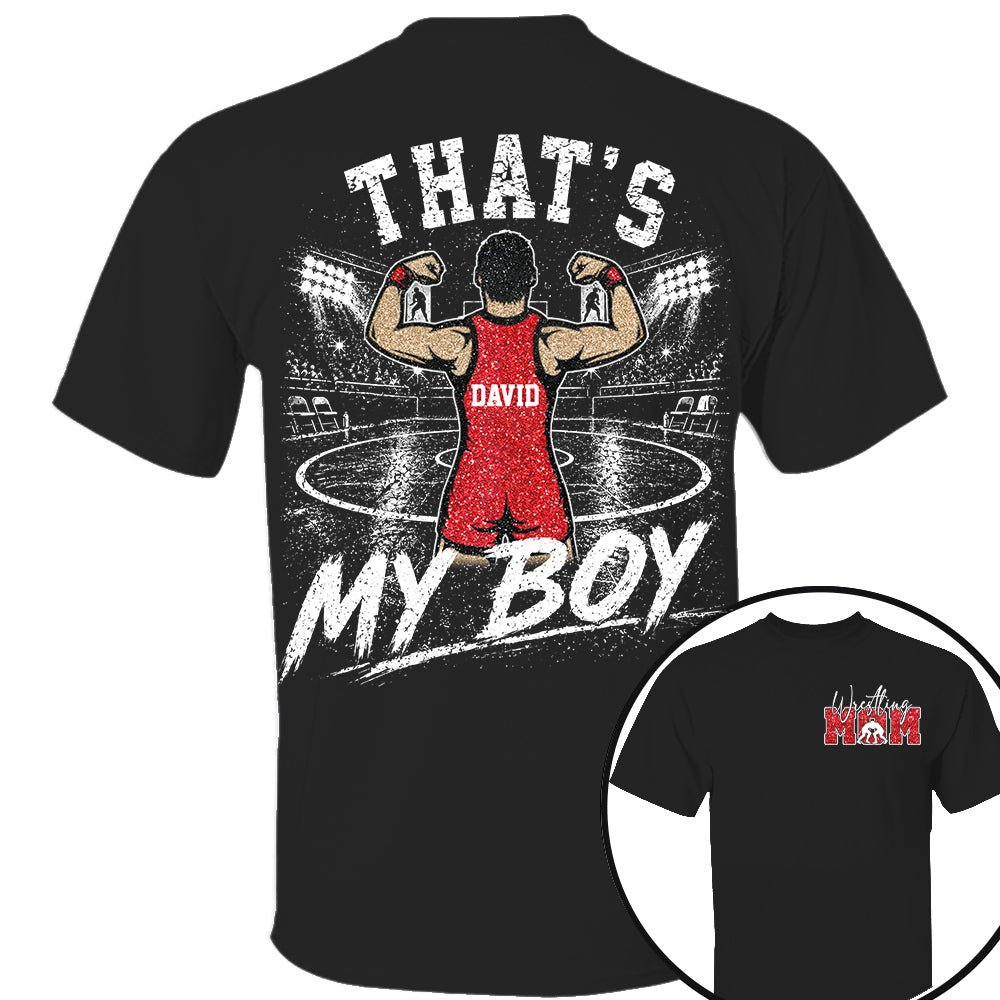 Personalized Wrestling Mom Shirt, Custom That's My Boys T-Shirt, Team Name & Player Number Tee, Wrestling Season Gift NA02 Nh00