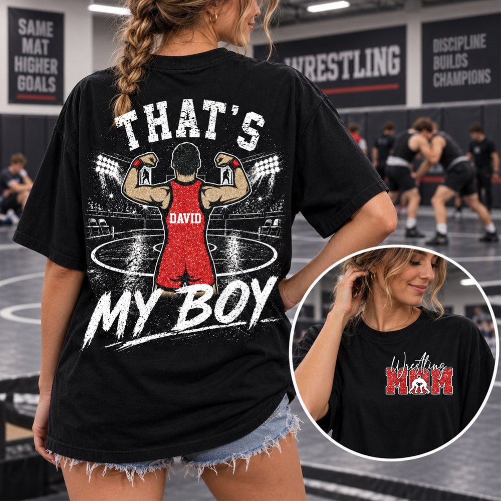 Personalized Wrestling Mom Shirt, Custom That's My Boys T-Shirt, Team Name & Player Number Tee, Wrestling Season Gift NA02 Nh00