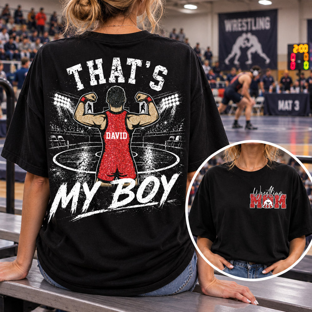 Personalized Wrestling Mom Shirt, Custom That's My Boys T-Shirt, Team Name & Player Number Tee, Wrestling Season Gift NA02 Nh00