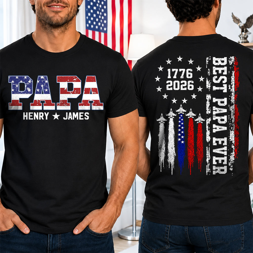 Custom Papa 250 Years American Flag Anniversary, Gift For Dad Grandpa L0411 Hv01