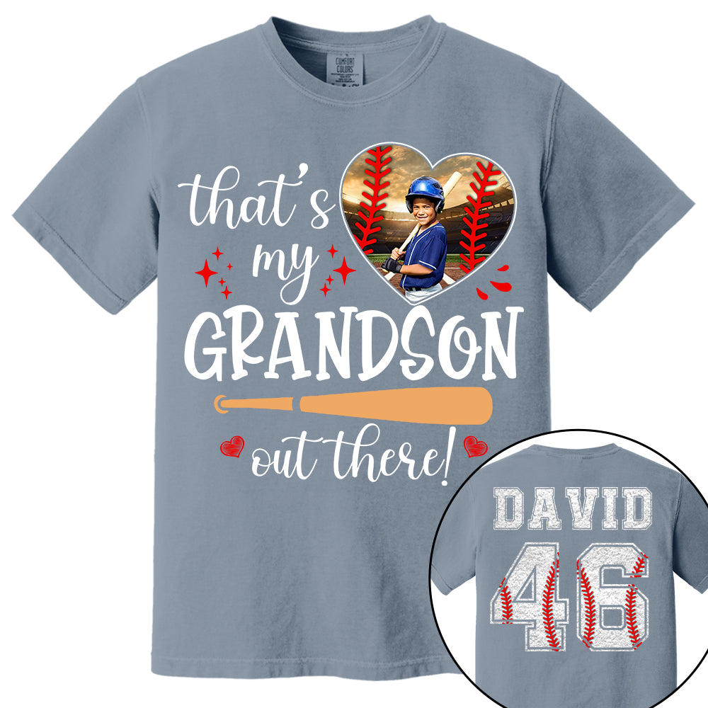 That's My Grandson Out There, Custom Photo Baseball Shirt, Gift For Baseball Lover, A2110 Nh00