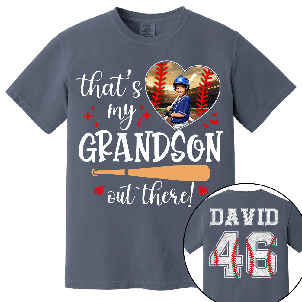 That's My Grandson Out There, Custom Photo Baseball Shirt, Gift For Baseball Lover, A2110 Nh00