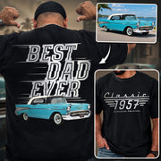 Classic Limited Edition - Best Dad Ever - Custom Photo Car Shirt - Personalized Gift For Dad, Car Lovers A2110 Pt99