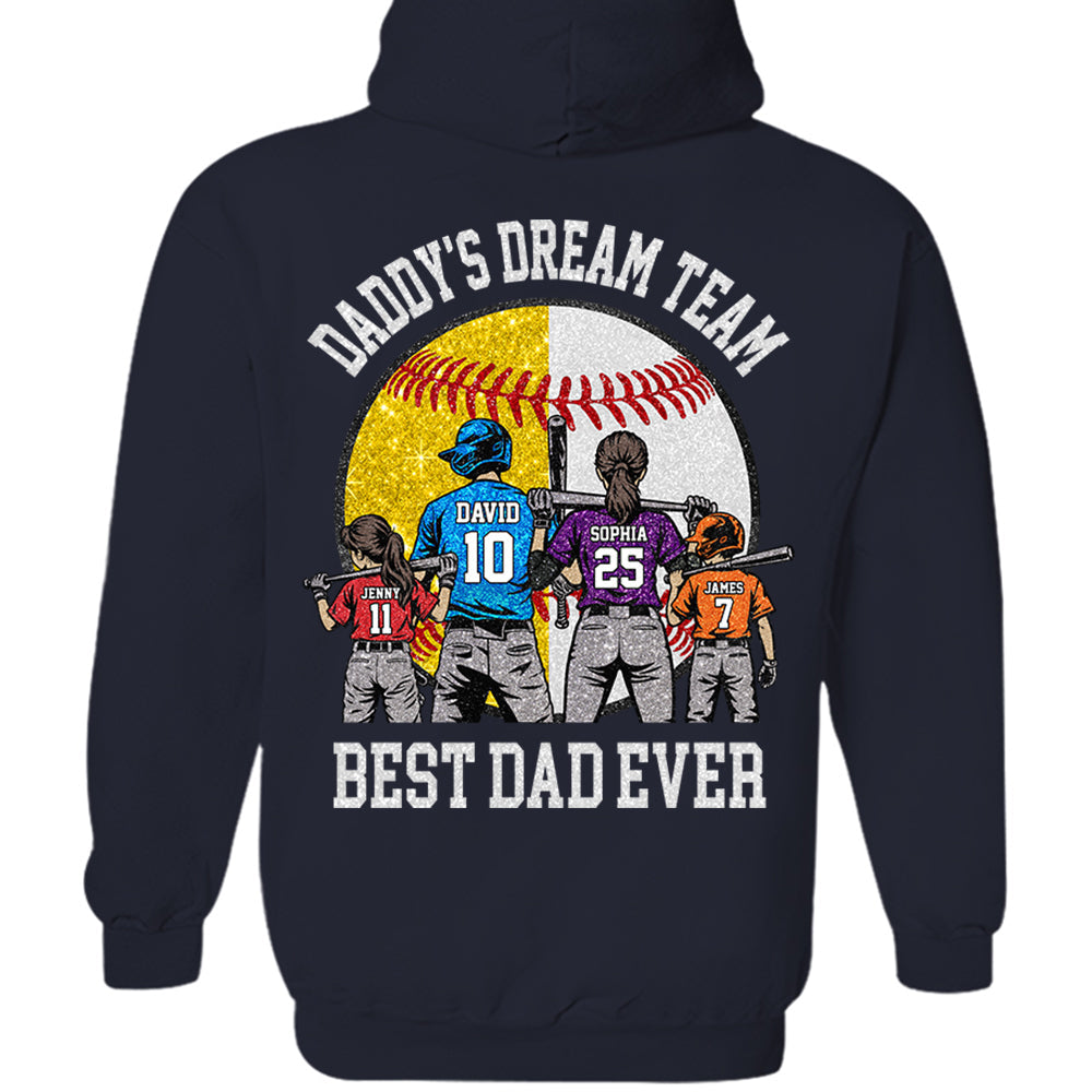Daddy's Dream Team Best Dad Ever, Personalized Shirt, Father's Day Gift For Dad, Gift For Husband, Gift For Baseball Softball Dad T1807 Hv01