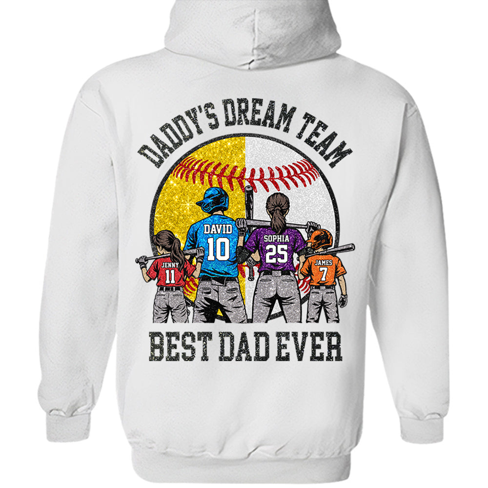 Daddy's Dream Team Best Dad Ever, Personalized Shirt, Father's Day Gift For Dad, Gift For Husband, Gift For Baseball Softball Dad T1807 Hv01