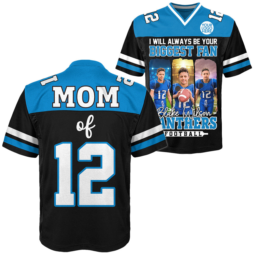 I Will Always Be Your Biggest Fan, Personalized Football Jersey For Football Mom Sport Family NA02 Do99