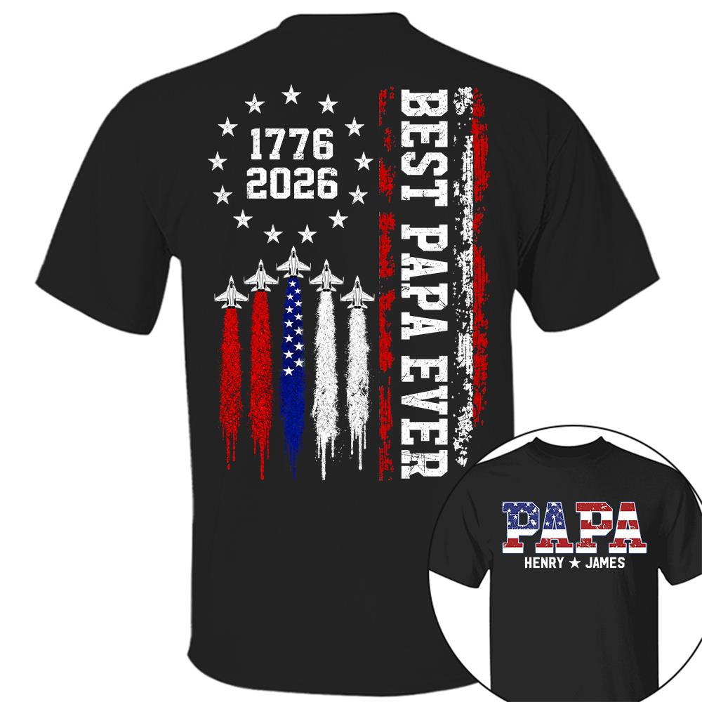 Custom Papa 250 Years American Flag Anniversary, Gift For Dad Grandpa L0411 Hv01