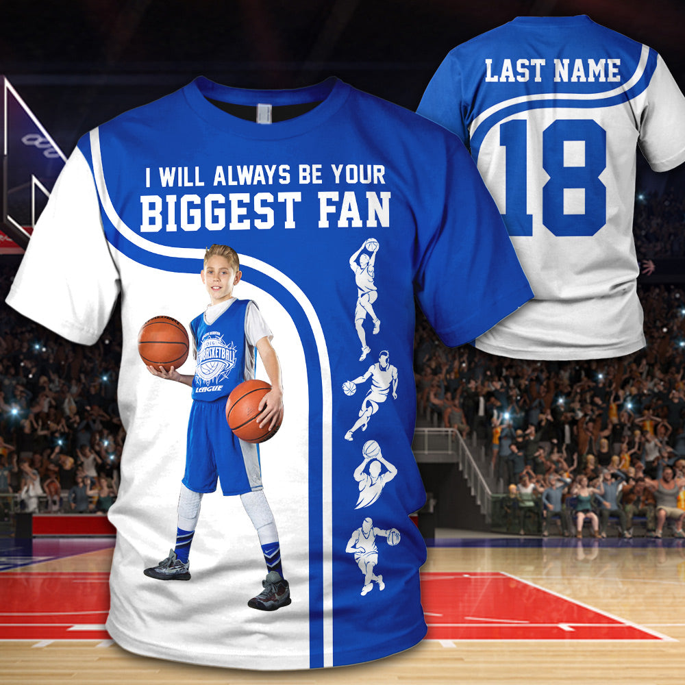 Personalized Shirt I Will Always Be Your Biggest Fan All Over Print Shirt For Basketball Dad Grandma Sport Family H2511 Do99