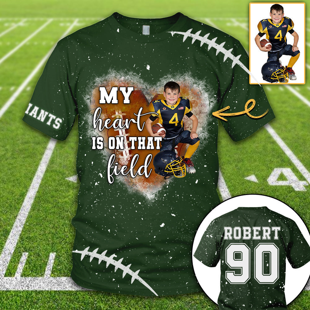 Personalized My Heart Is On That Field Football Custom Photo Player All Over Print Shirt K1702
