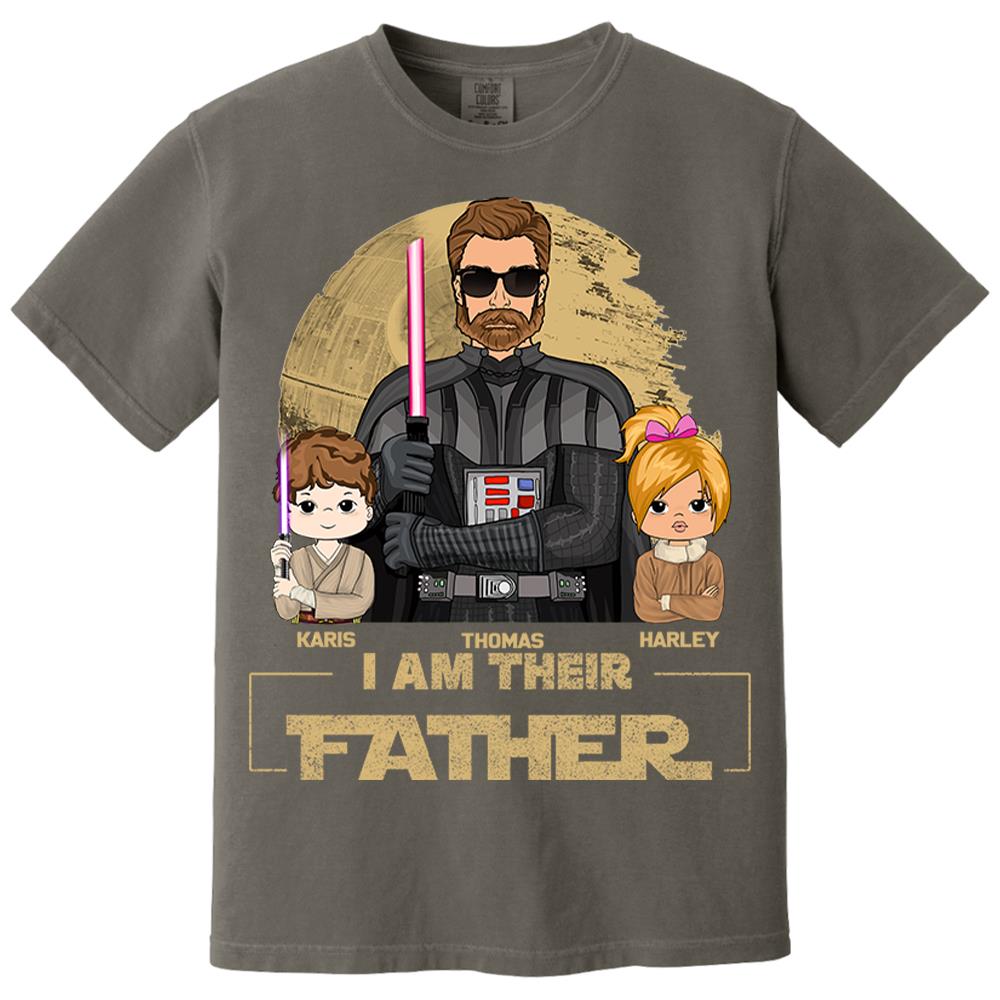 I Am Their Father Custom Shirt For Dad, Father Day Gifts for Dad Funny Dad Tshirt Cool Daddy Nh00