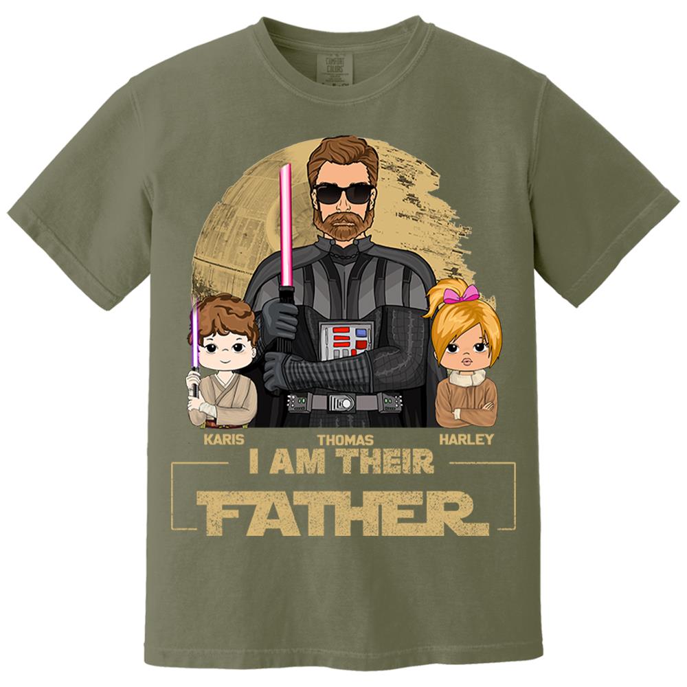 I Am Their Father Custom Shirt For Dad, Father Day Gifts for Dad Funny Dad Tshirt Cool Daddy Nh00