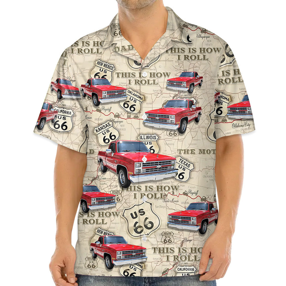 This Is How I Roll - Upload Car Photo Hawaiian Shirt K1702 Trhn
