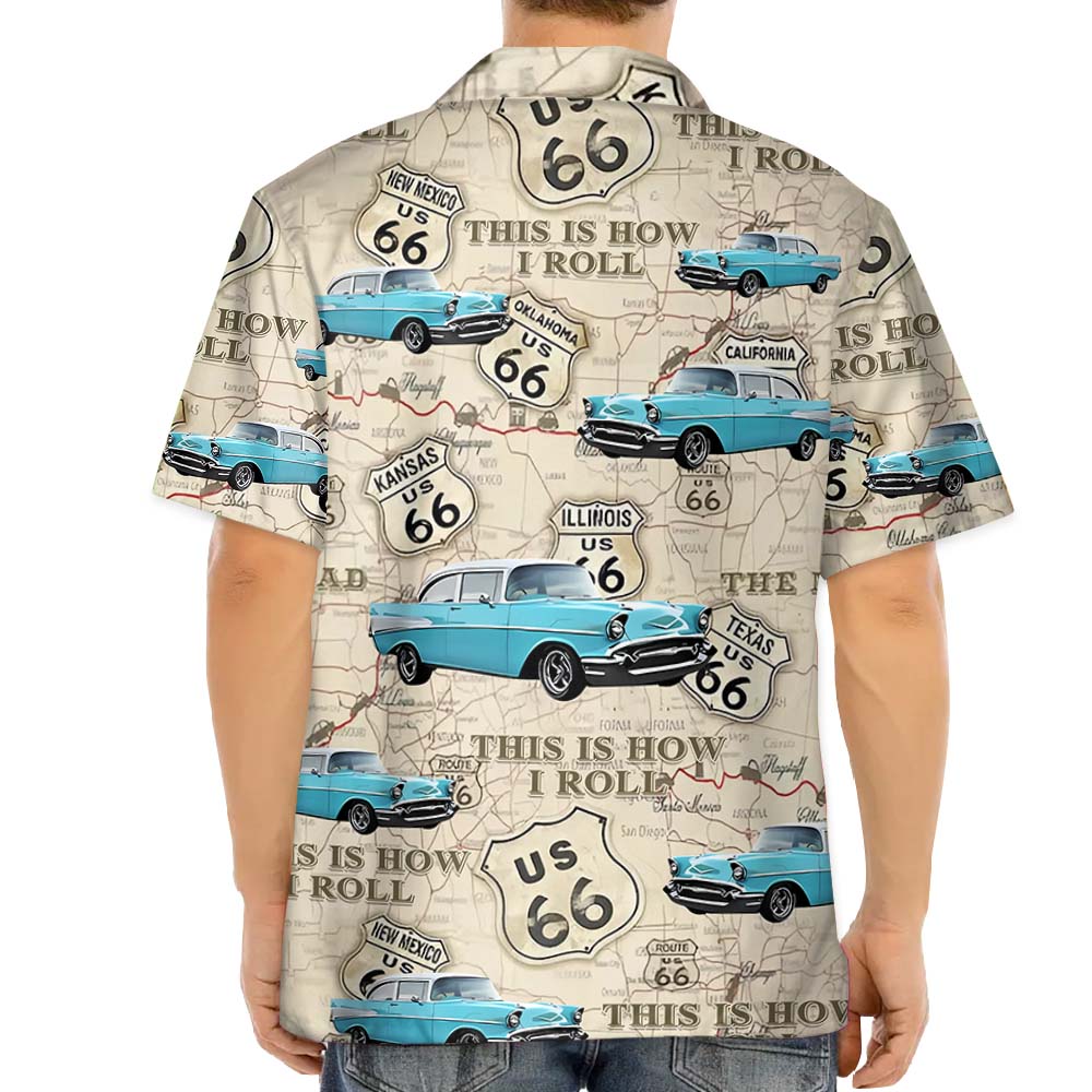 This Is How I Roll - Custom Vehicle Photo Upload Car Route 66 Hawaiian Shirt