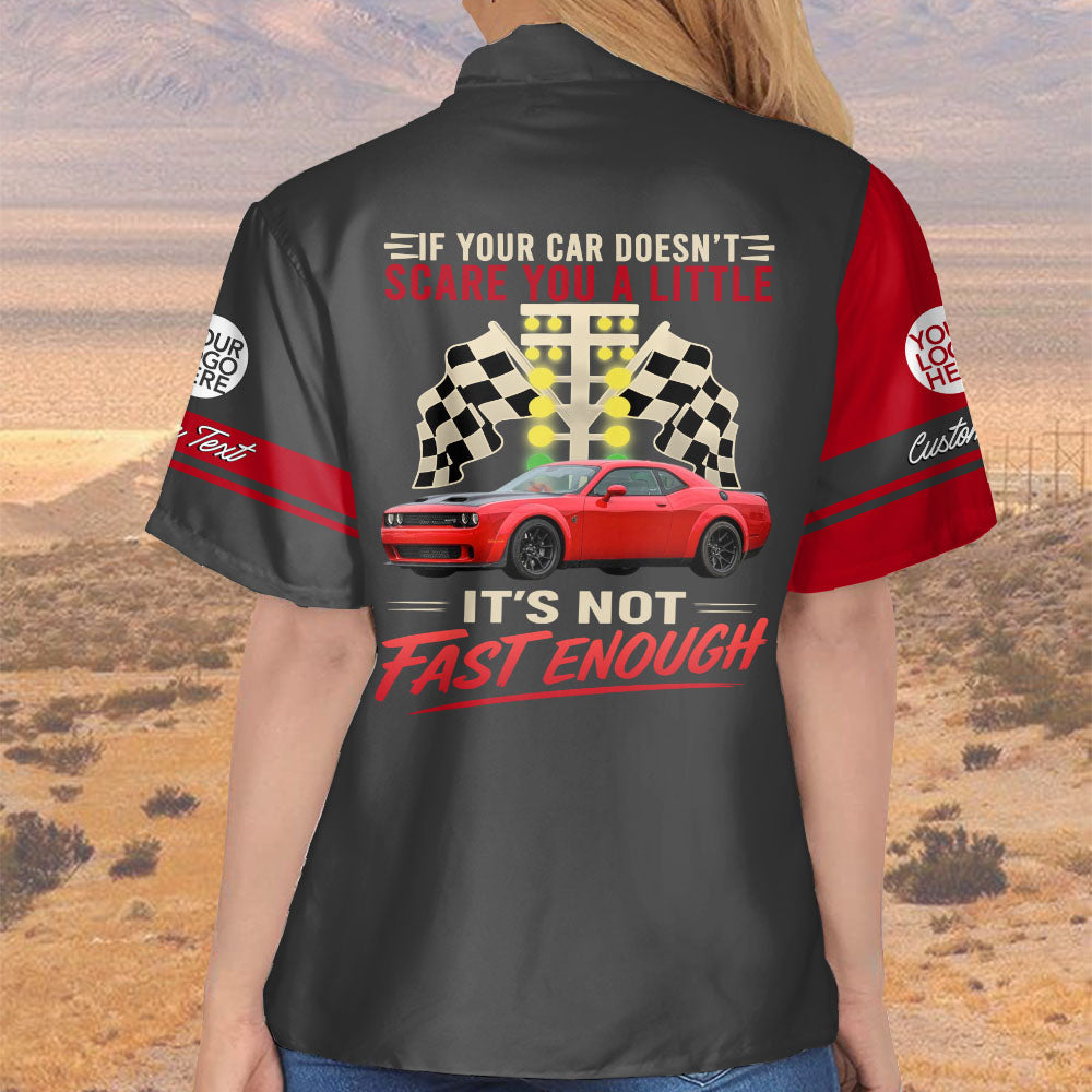 If Your Car Doesn't Scare You It's Not Fast Enough - Custom Upload Car Photo Shirts - Personalized Name Car Shirt A2110 Pt99