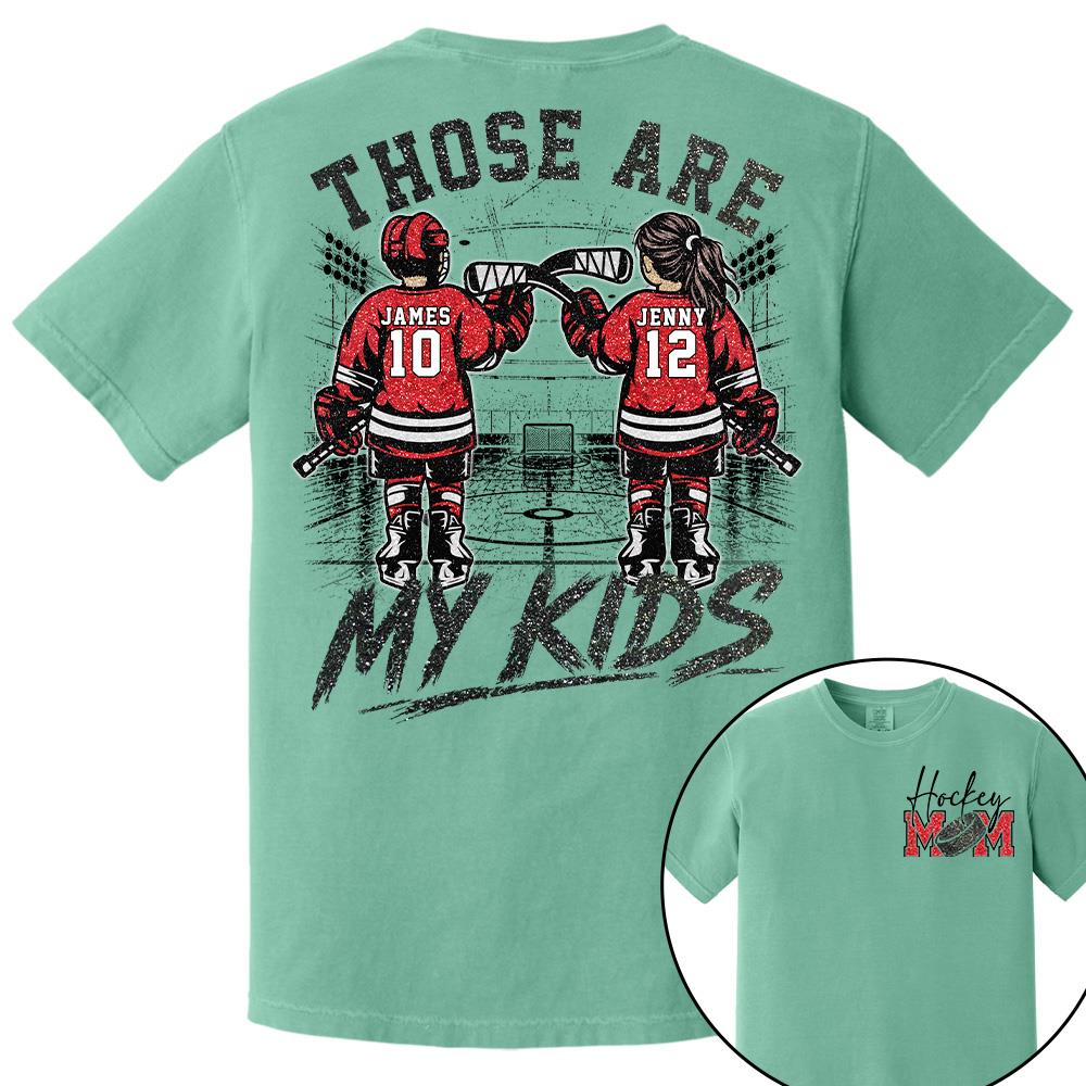 Personalized  Ice Hockey Mom Shirt, Custom Those Are My Boys T-Shirt, Team Name & Player Number Tee, Ice Hockey Mom Gift Na02 Hv01