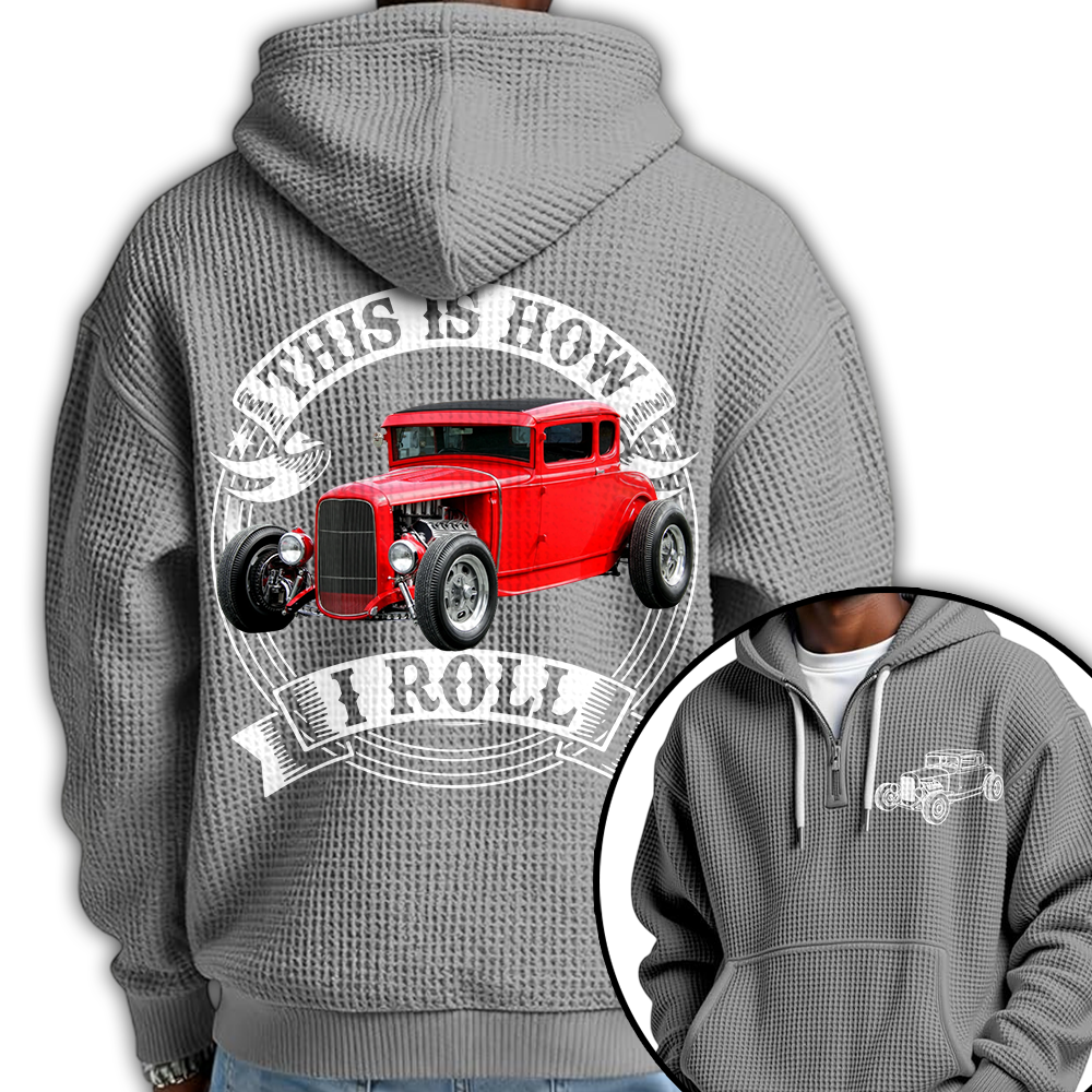 I'm Not Old I'm Classic Hot Rod - Ford Model A Graphic Personalized Car's Photo Quarter Zip Hoodie Hv01