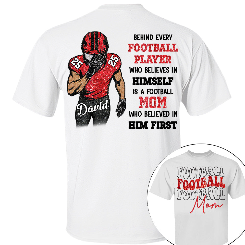 Behind Every Football Player Shirt - Personalized Shirt For Football Family NA04 Nh00