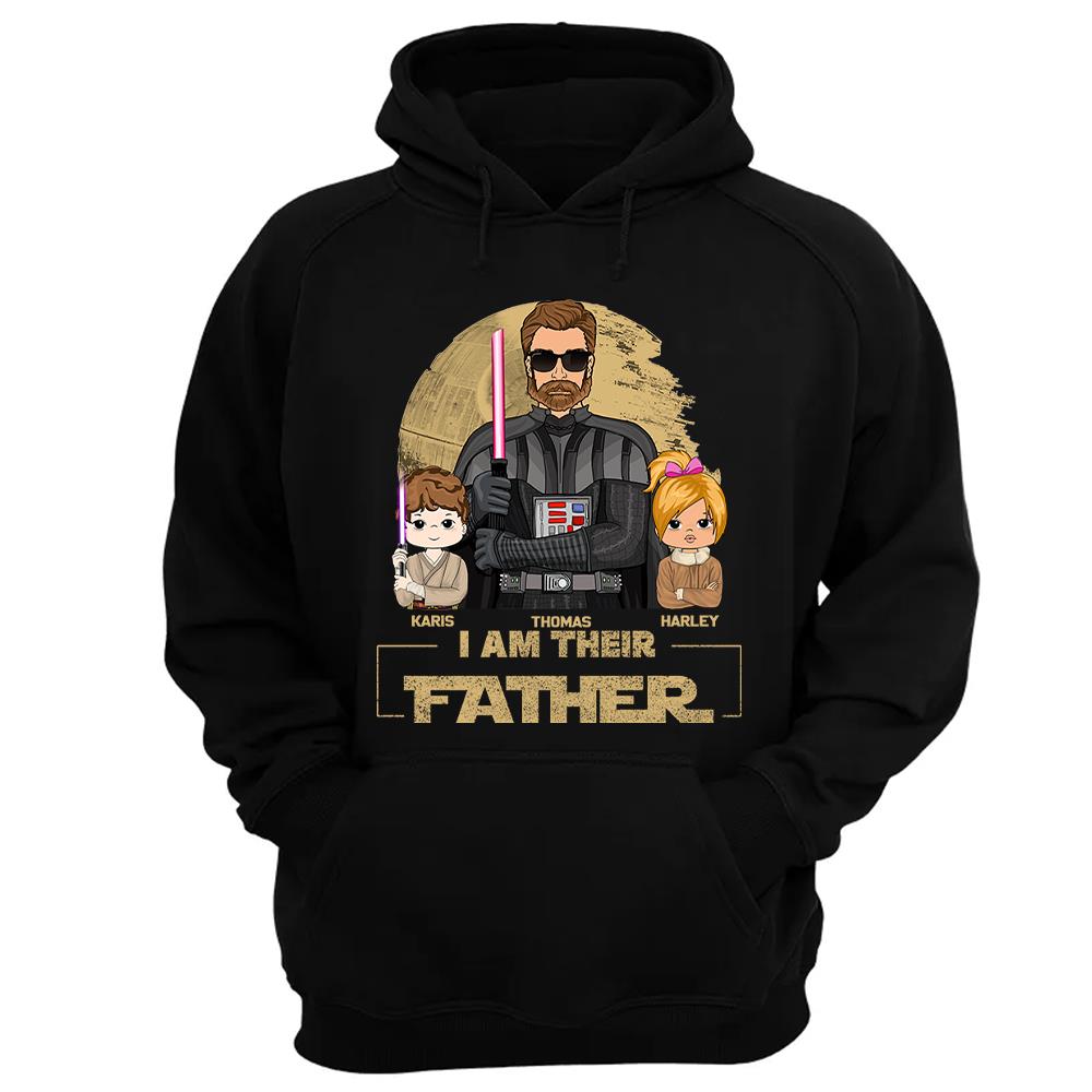 I Am Their Father Custom Shirt For Dad, Father Day Gifts for Dad Funny Dad Tshirt Cool Daddy Nh00