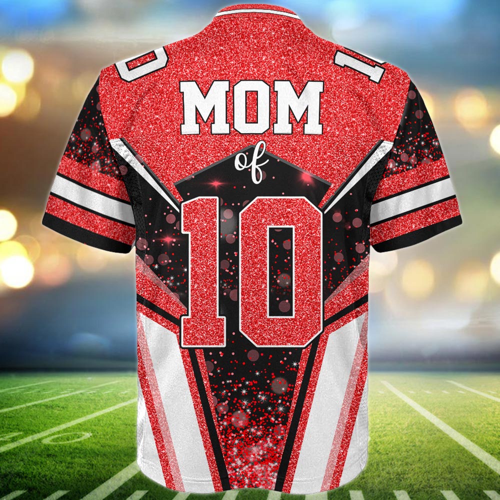 I Will Always Be Your Biggest Fan Personalized All Over Print Football Jersey For Football Mom Sport Family Tu24 Pt99