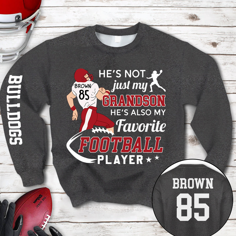 Personalized Shirt He's Not Just My Grandson He's Also My Favorite Football Player Football For Family Shirt K1702