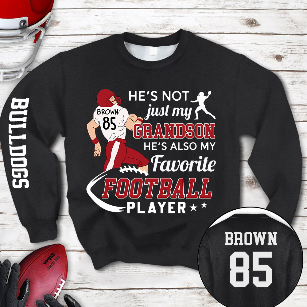Personalized Shirt He's Not Just My Grandson He's Also My Favorite Football Player Football For Family Shirt K1702