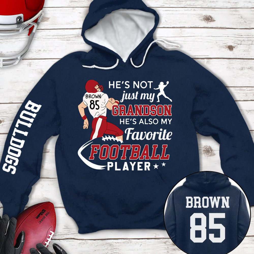 Personalized Shirt He's Not Just My Grandson He's Also My Favorite Football Player Football For Family Shirt K1702