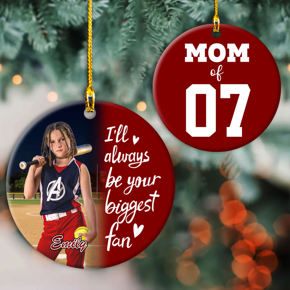 I'll Always Be Your Biggest Fan, Custom Photo Softball Ornament, Gift For Softball Family T1807 Pt99
