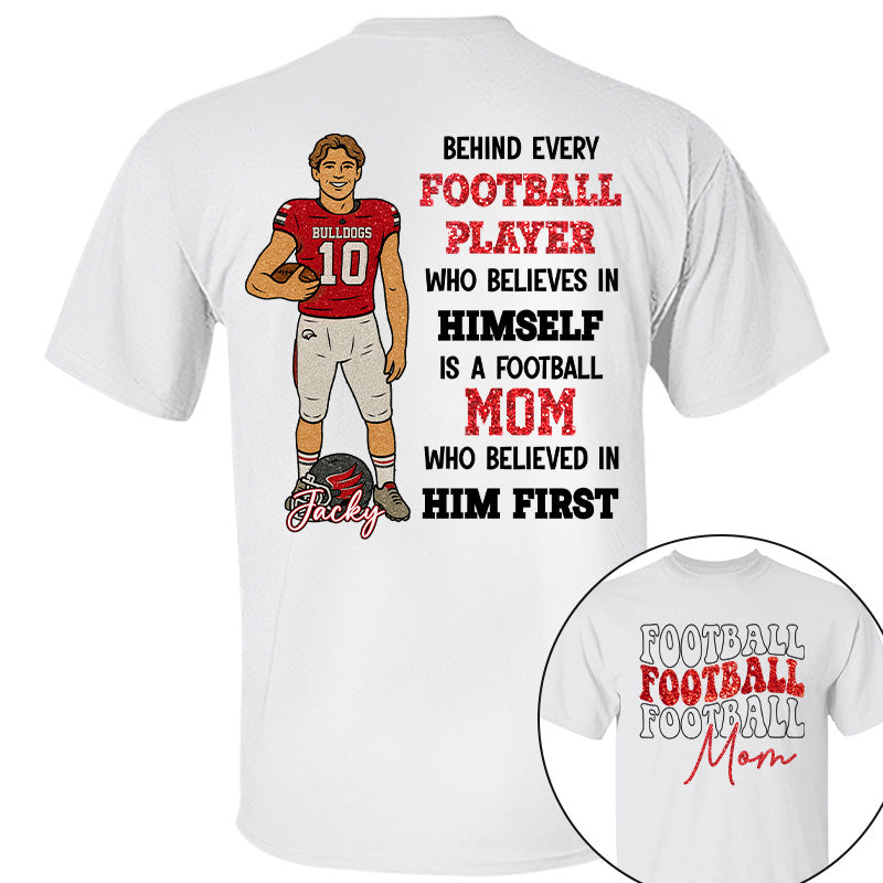 Custom Photo Behind Every Football Player Shirt - Personalized Shirt For Football Family Tu24 Pt99