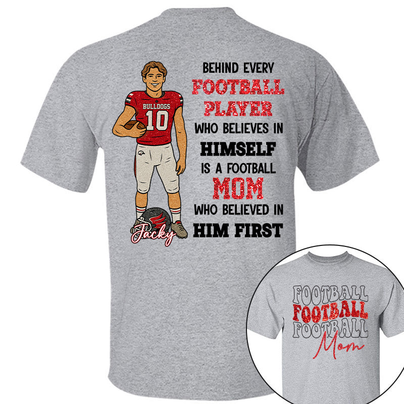 Custom Photo Behind Every Football Player Shirt - Personalized Shirt For Football Family Tu24 Pt99