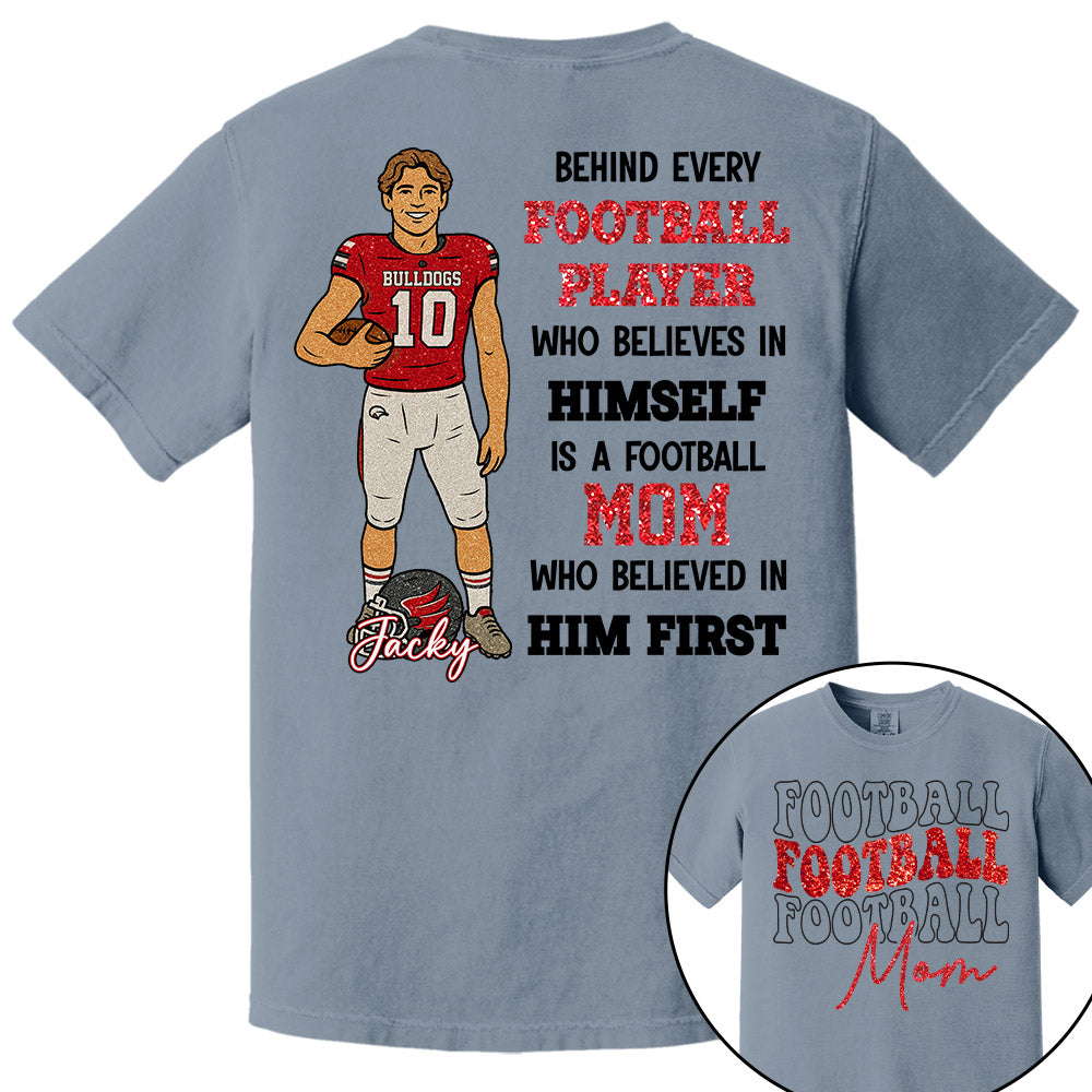 Custom Photo Behind Every Football Player Shirt - Personalized Shirt For Football Family Tu24 Pt99