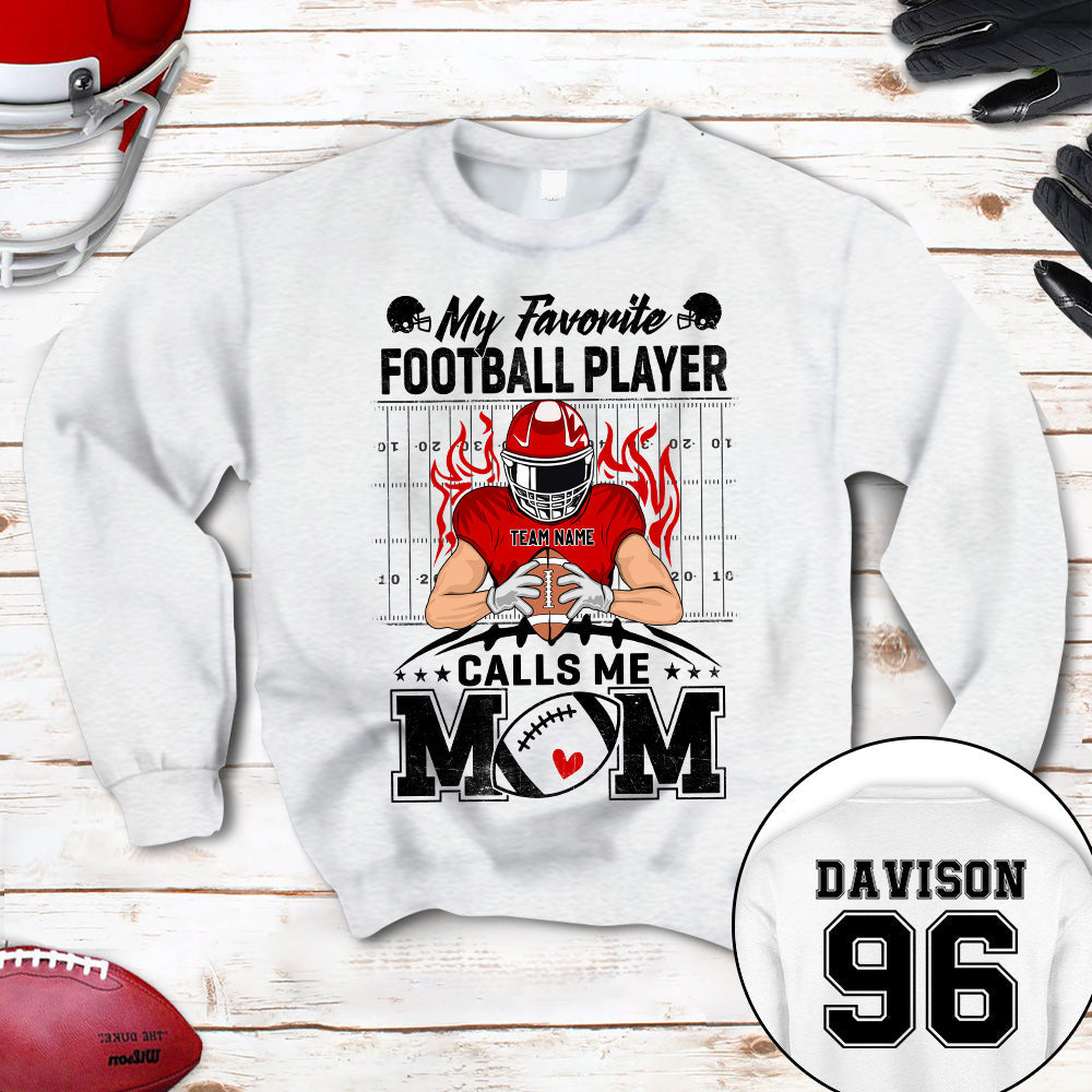 Personalized Shirt My Favorite Football Player Calls Me Mom Football Shirt K1702